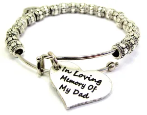 In Loving Memory Of My Dad Metal Beaded Bracelet